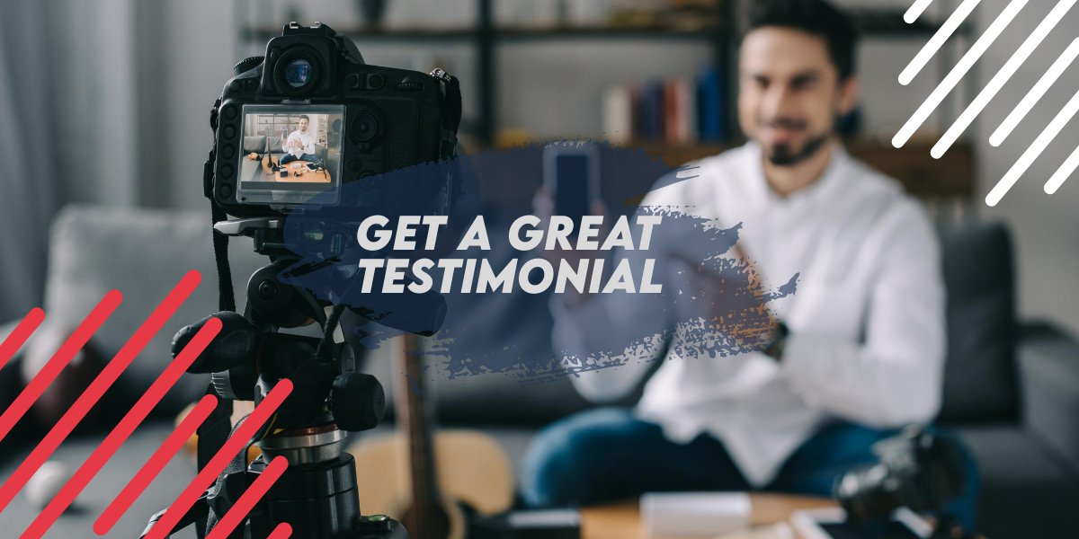 How to get great testimonials from your clients