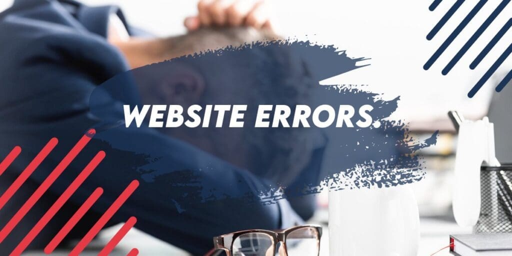 Ten common website errors and how to avoid them.